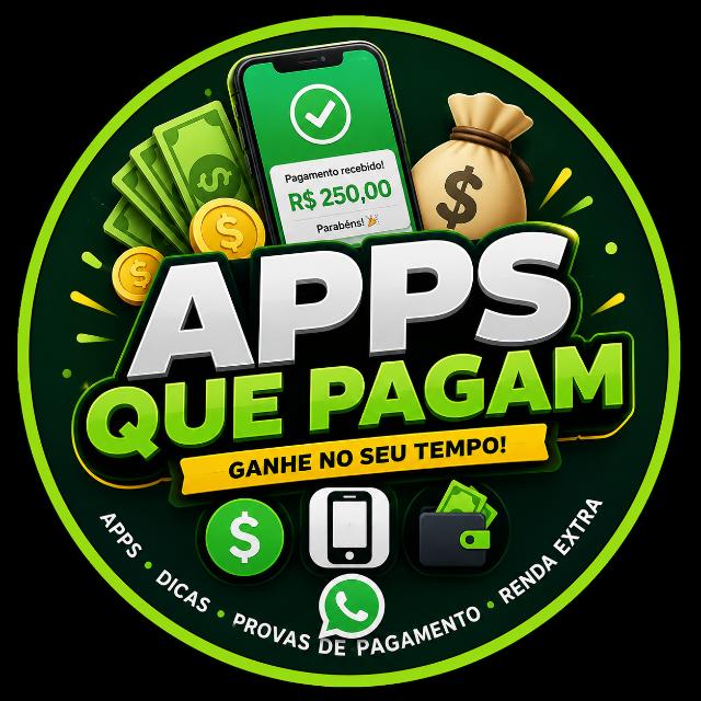 App que pagam 🤑