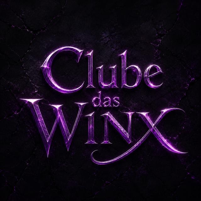 🦋 『Clube das Winx』 🦋