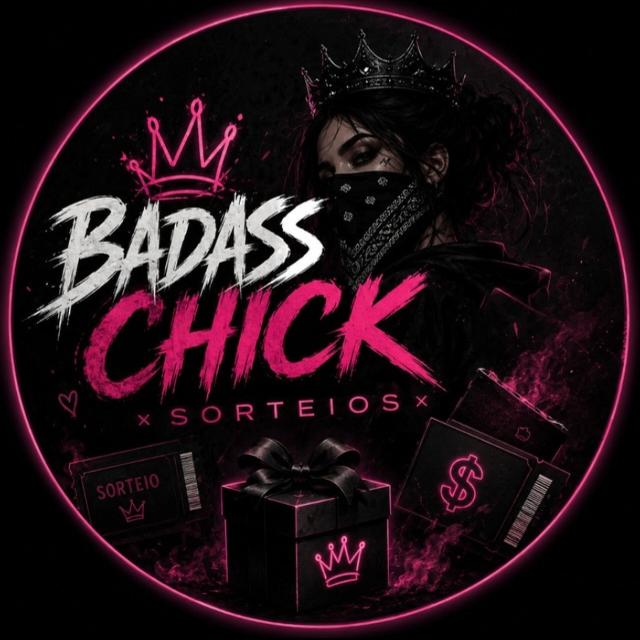 Avatar do grupo Badass Chick - Sorteios (GP: espera)